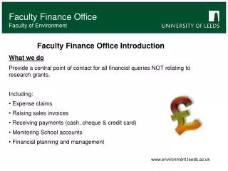 Faculty Finance Office Introduction What we do