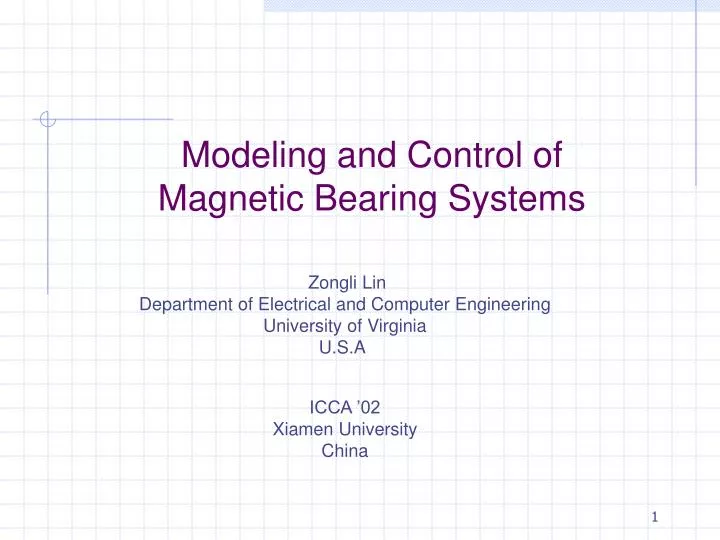 modeling and control of magnetic bearing systems