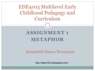 EDE4103 Multilevel Early Childhood Pedagogy and Curriculum