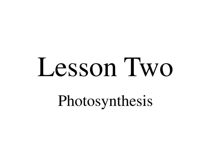 lesson two