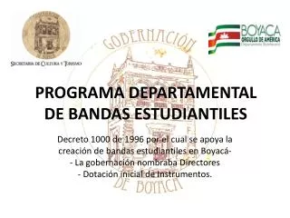 PROGRAMA DEPARTAMENTAL DE BANDAS ESTUDIANTILES