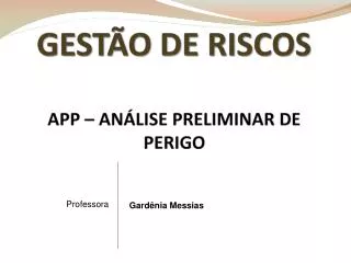 GESTÃO DE RISCOS APP – ANÁLISE PRELIMINAR DE PERIGO