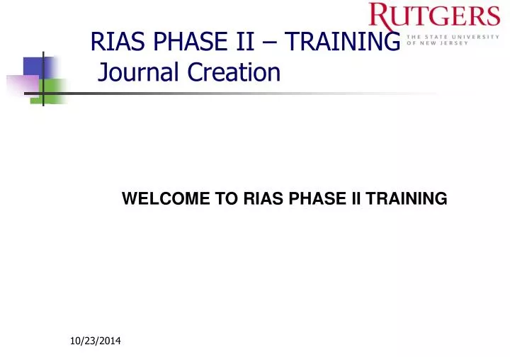 rias phase ii training journal creation