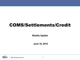 COMS/Settlements/Credit