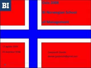 Oslo 2008 BI Norwegian School of Management