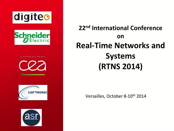 22 nd international conference on real time networks and systems rtns 2014