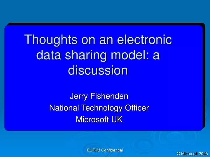 thoughts on an electronic data sharing model a discussion