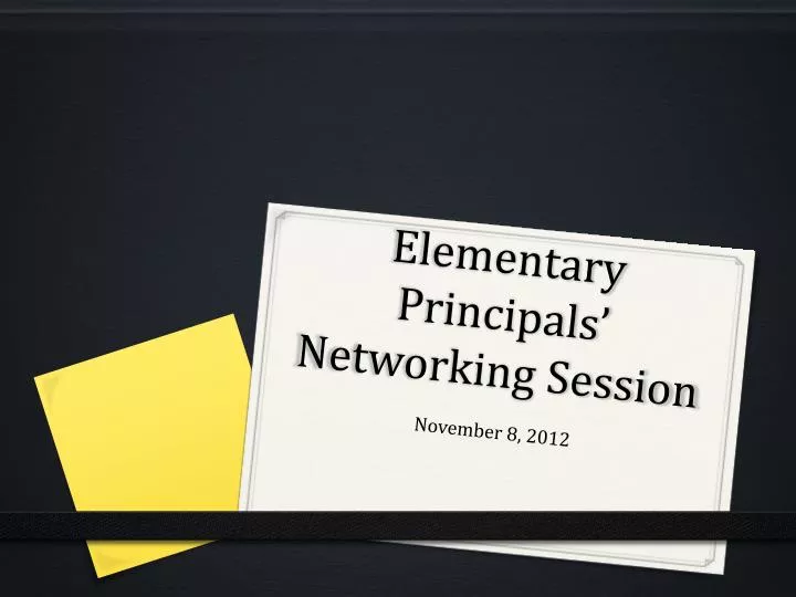 elementary principals networking session