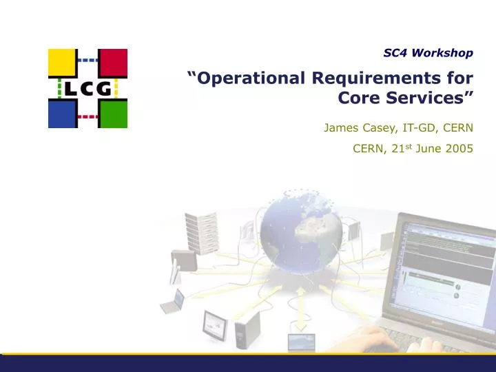 operational requirements for core services