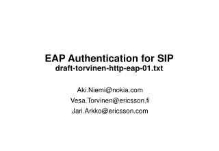 EAP Authentication for SIP draft-torvinen-http-eap-01.txt