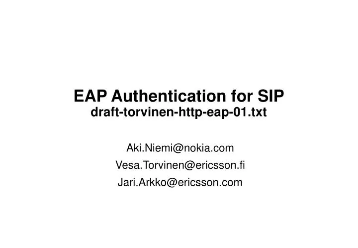 eap authentication for sip draft torvinen http eap 01 txt