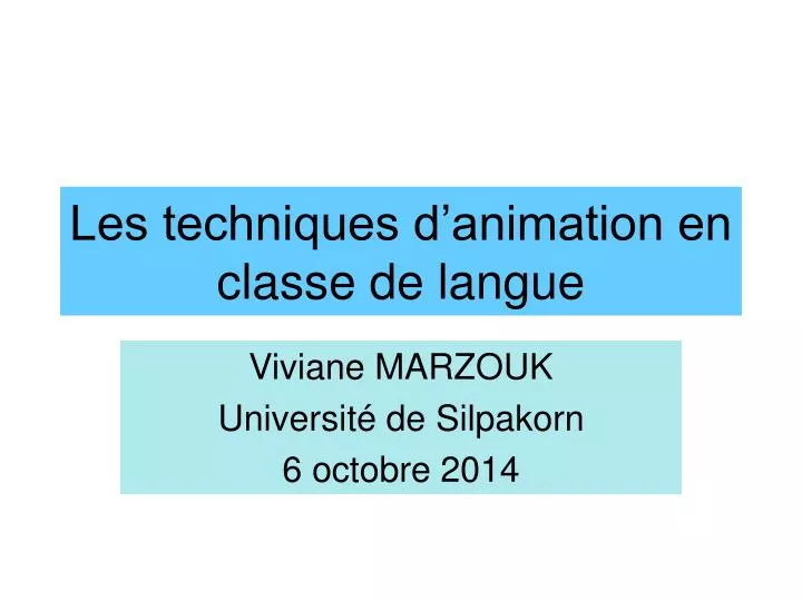 les techniques d animation en classe de langue