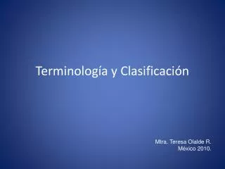 Terminología y Clasificación