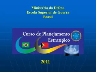Ministério da Defesa Escola Superior de Guerra Brasil