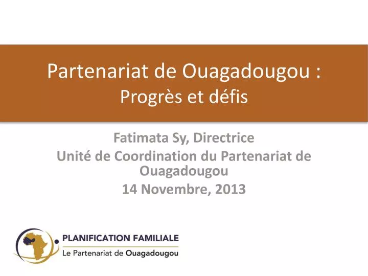 partenariat de ouagadougou progr s et d fis