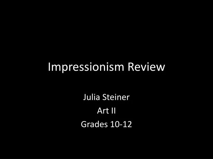 impressionism review