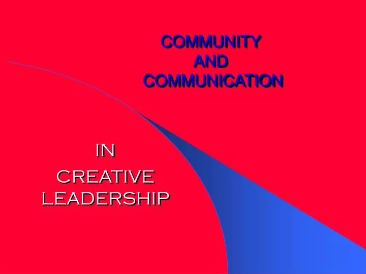 community and communication