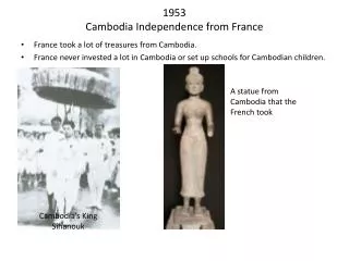 1953 Cambodia Independence from France