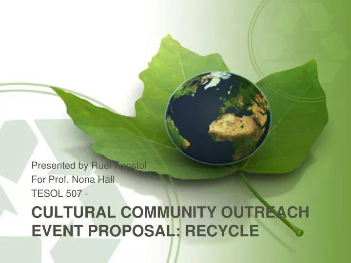 cultural community outreach event proposal recycle