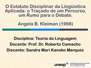 Disciplina: Teoria da Linguagem Docente: Prof. Dr. Roberto Camacho