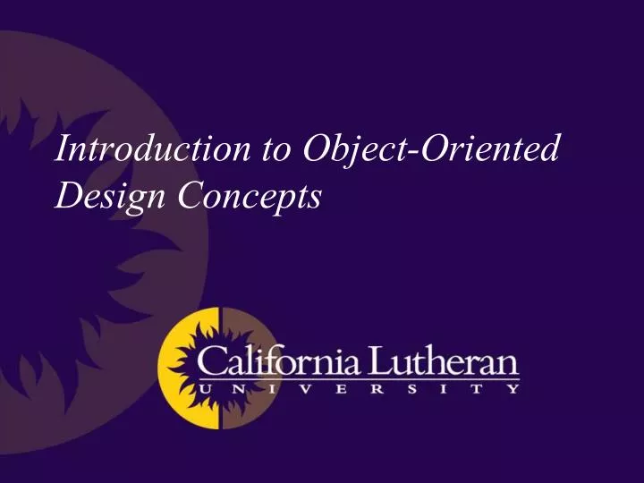 introduction to object oriented design concepts