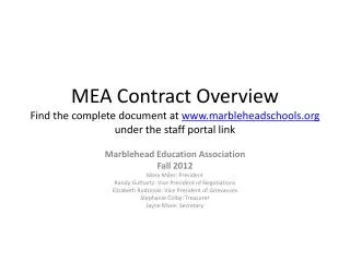 Marblehead Education Association Fall 2012 Mary Miles: President