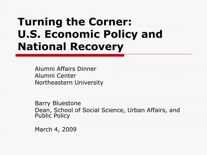 turning the corner u s economic policy and national recovery