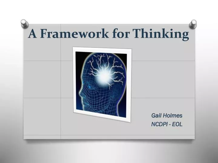 a framework for thinking