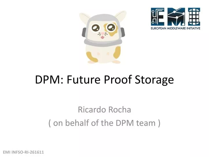 dpm future proof storage