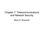 Chapter 7: Telecommunications and Network Security - slide 1