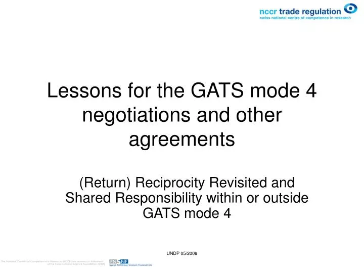 lessons for the gats mode 4 negotiations and other agreements