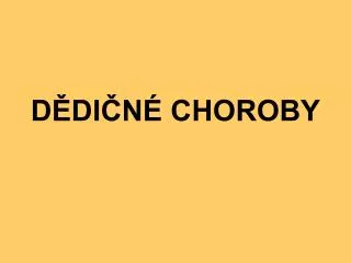 d di n choroby