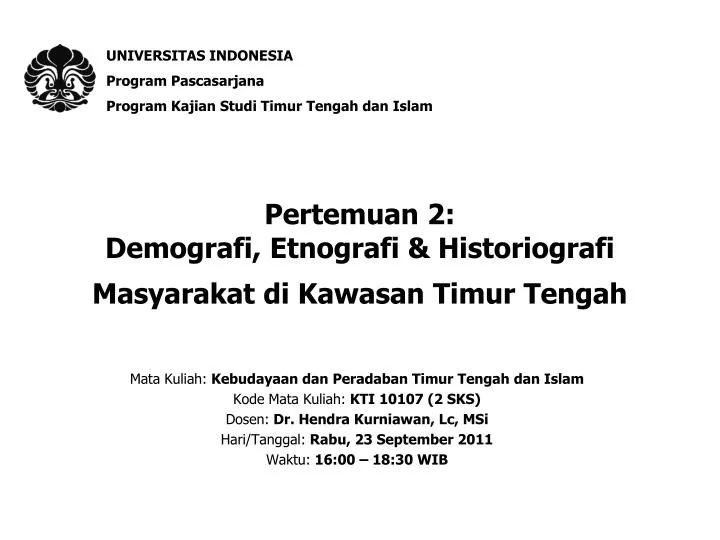 pertemuan 2 demografi etnografi historiografi masyarakat di kawasan timur tengah
