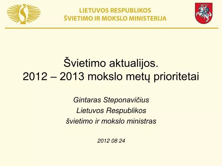 vietimo aktualijos 2012 2013 mokslo met prioritetai