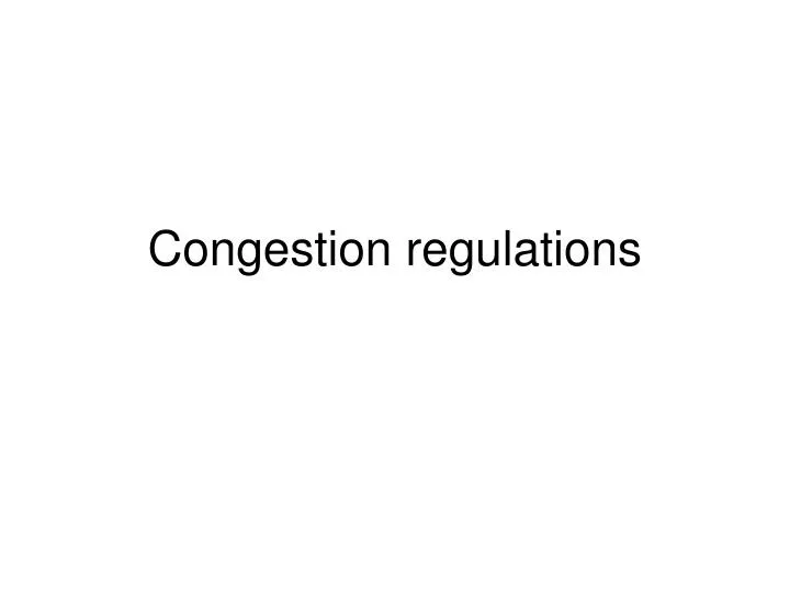 congestion regulations