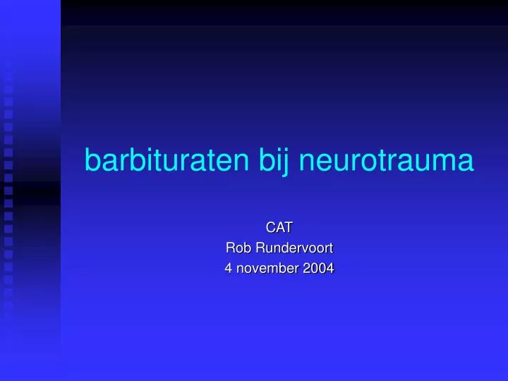 barbituraten bij neurotrauma