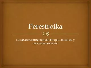 Perestroika
