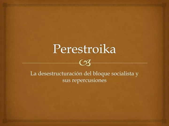perestroika