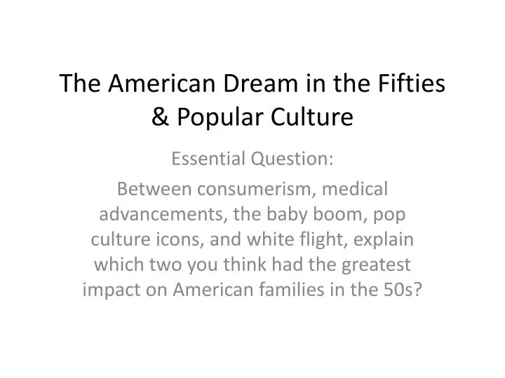 the american dream in the fifties popular culture