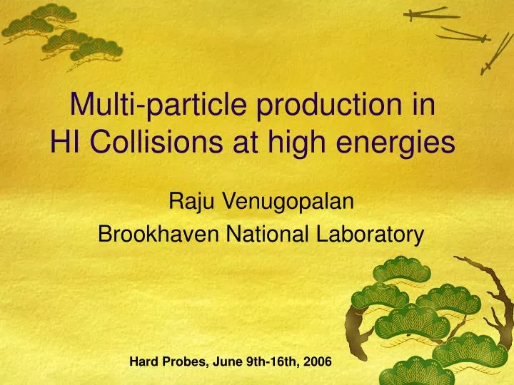 multi particle production in hi collisions at high energies