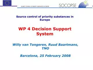 Source control of priority substances in Europe WP 4 Decision Support System