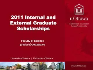 2011 Internal and External Graduate Scholarships