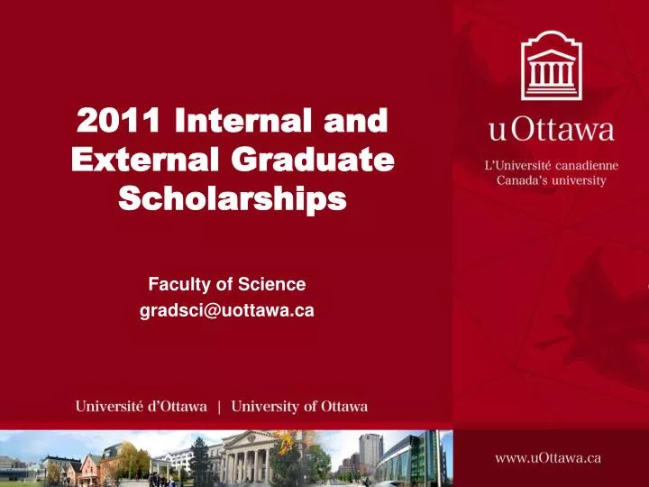 2011 internal and external graduate scholarships