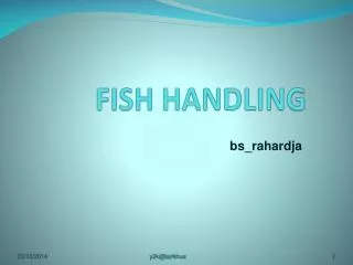 FISH HANDLING