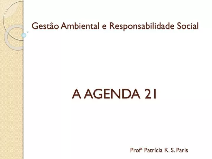 gest o ambiental e responsabilidade social a agenda 21