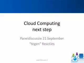 Cloud Computing next step