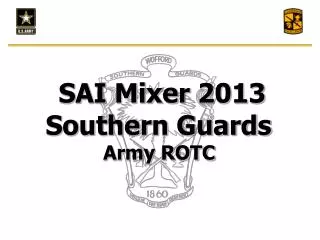 SAI Mixer 2013 Southern Guards Army ROTC