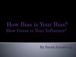 How Great is Your Influence? By Sarah Armstrong
