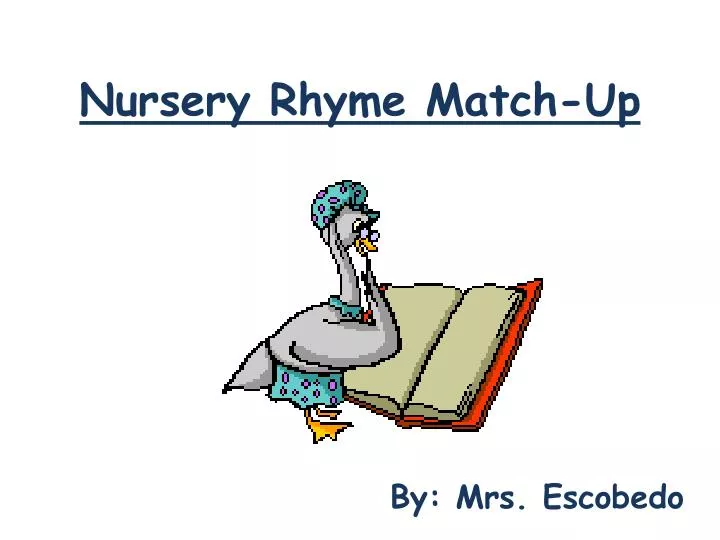 nursery rhyme match up