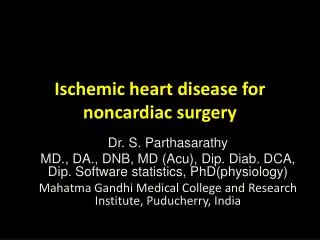 Ischemic heart disease for noncardiac surgery